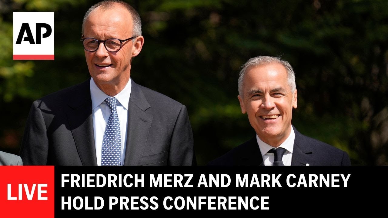 LIVE: Germany’s Friedrich Merz and Canada’s Mark Carney hold press conference