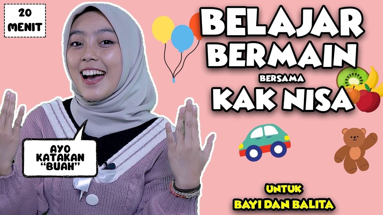 Mengenal Kata Untuk Balita - Kata Pertama Bayi, Lagu Interaktif, Nursery Rhymes Bersama Kak Nisa