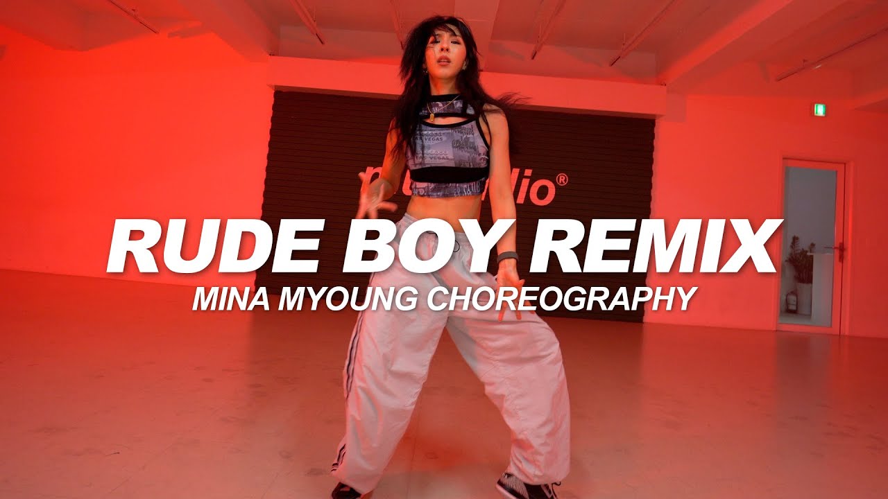 Rihanna - Rude Boy Remix | Mina Myoung Choreography