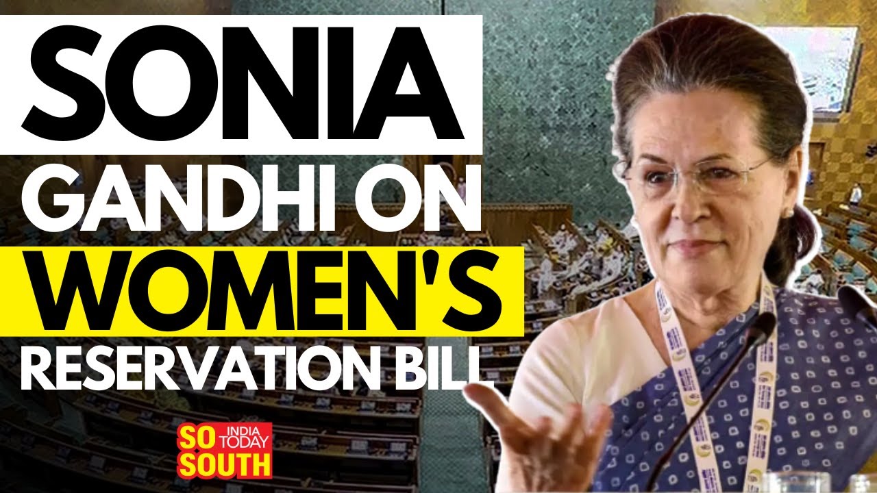 Sonia Gandhi on Women's Reservation Bill | Parliament Special Session | SoSouth