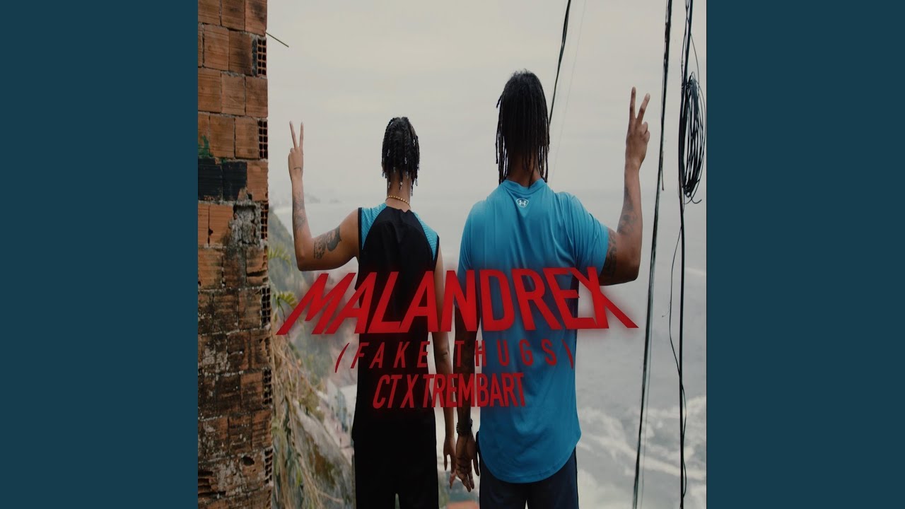 MALANDREX (Fake Thugs)