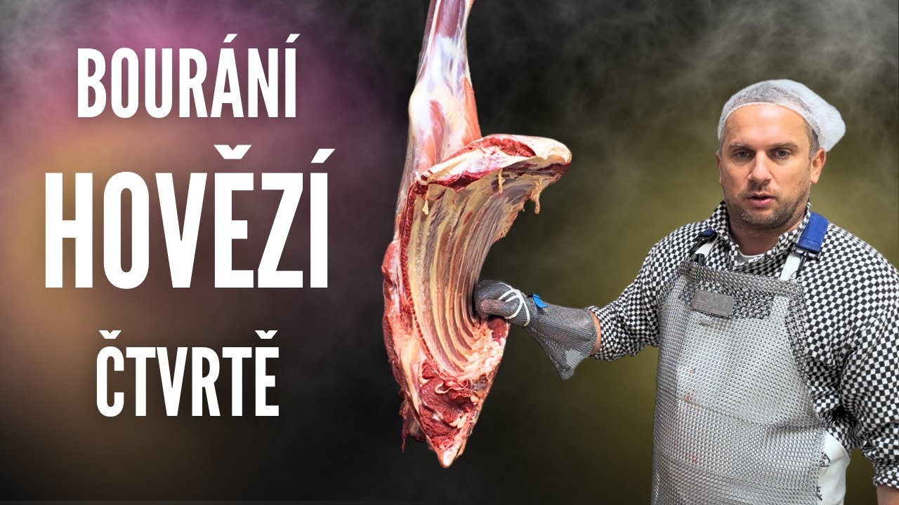 Bourání HOVĚZÍ PŘEDNÍ ČTVRTĚ a kostění jejich částí