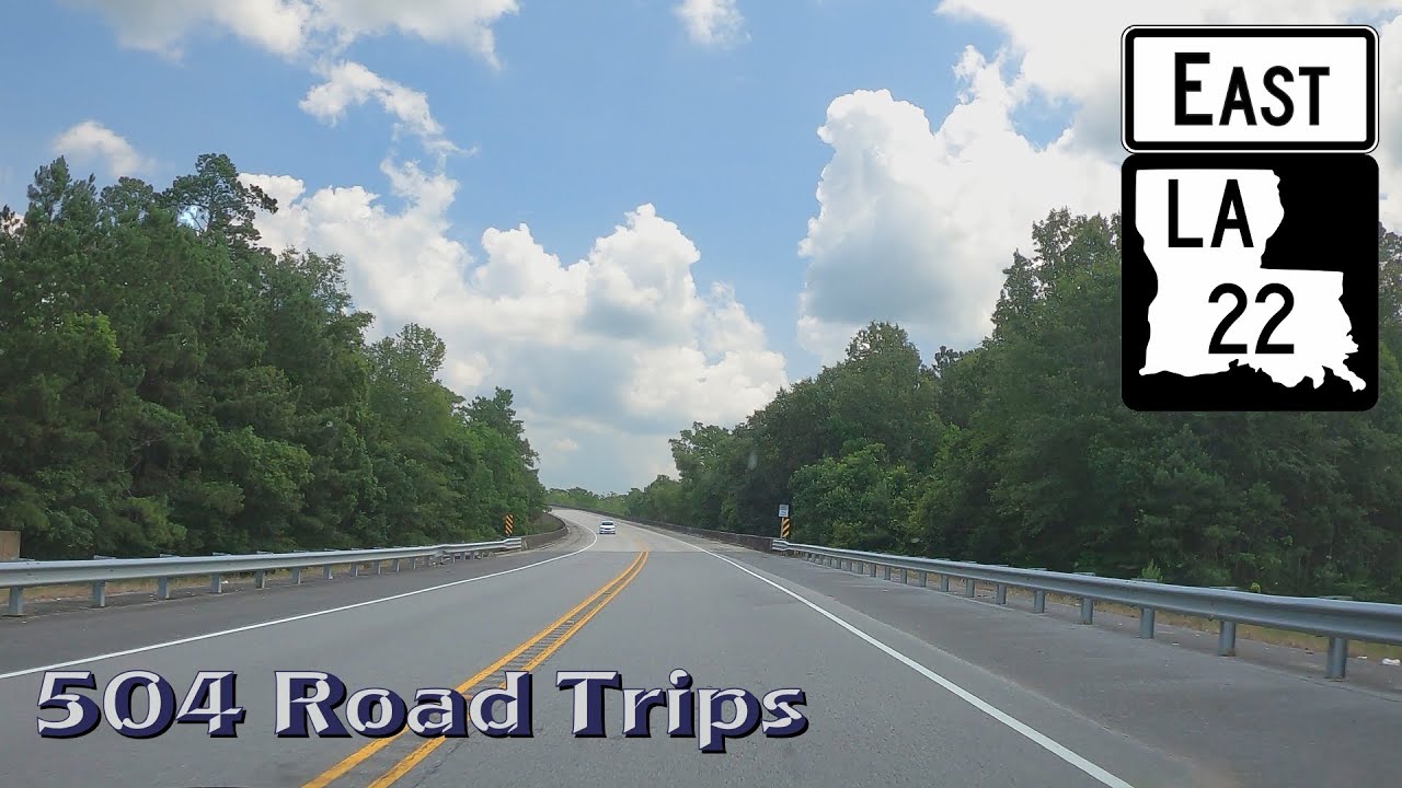 Road Trip #661 - Louisiana Hwy 22 East - Killian