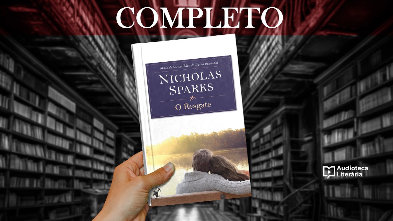 O Resgate | Nicholas Sparks | Audiobook Completo
