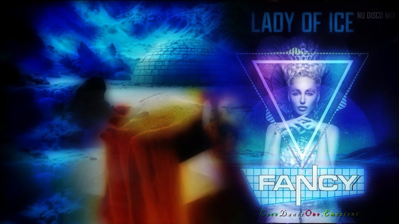 Fancy - Lady Of Ice Nu Disco Extended Mix 2024(ItaloDisco)