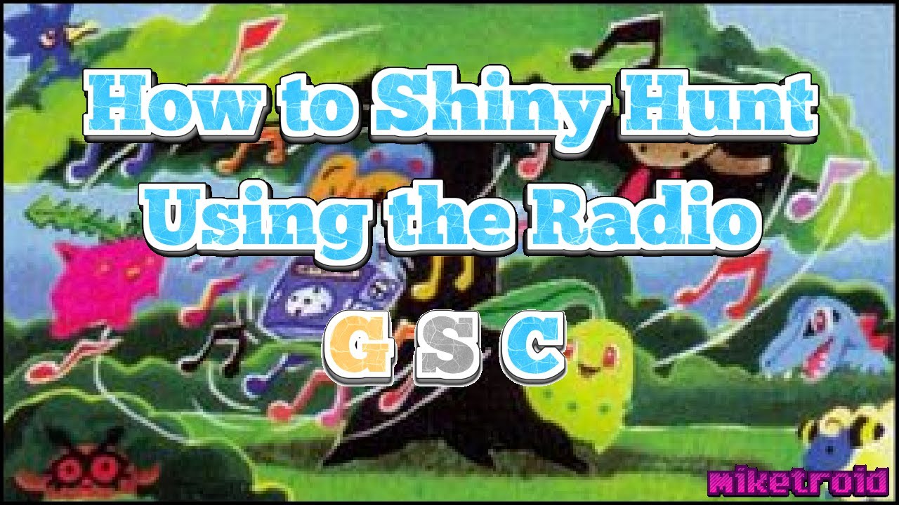 Shiny Hunting Tutorial - How to Use the Radio to Shiny Hunt in Pokémon Gold/Silver/Crystal