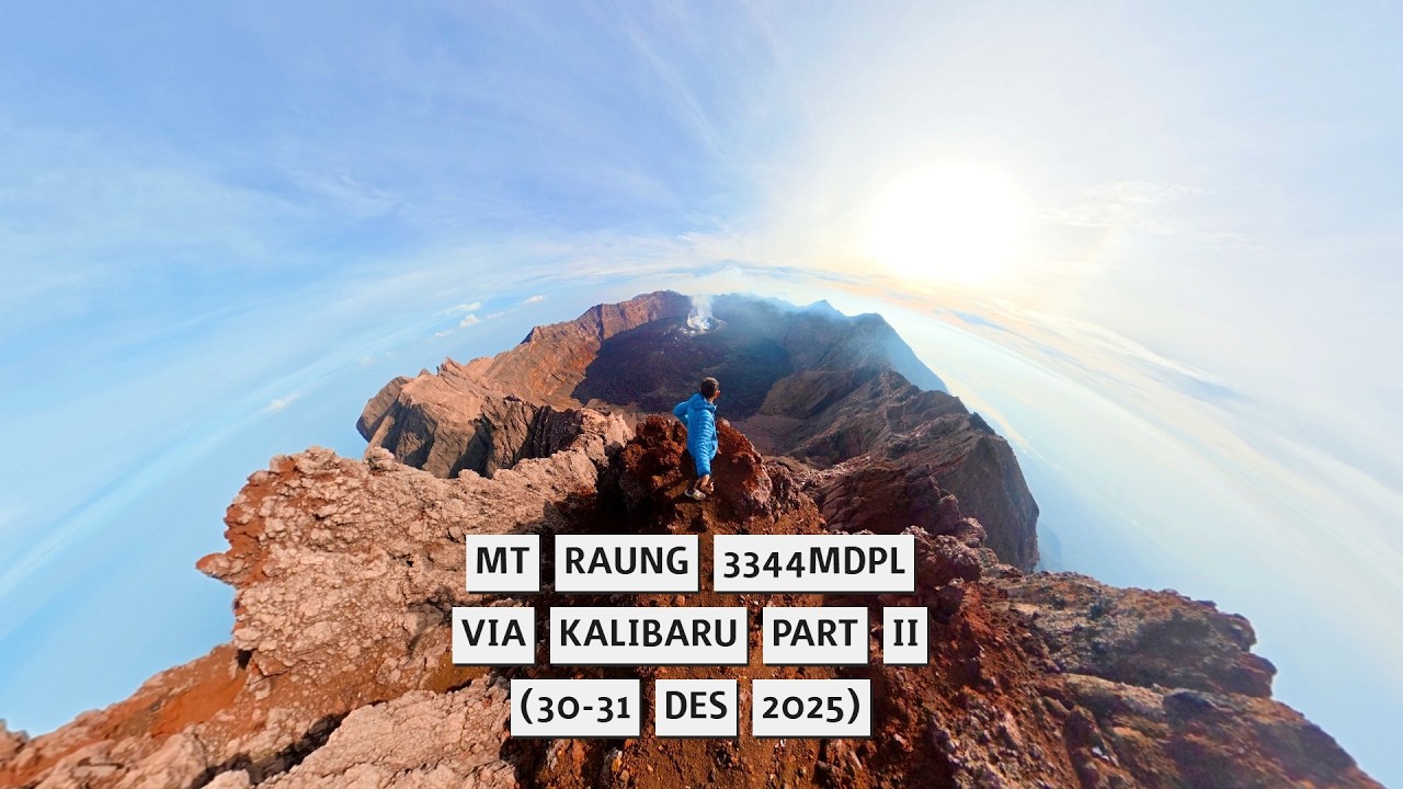 PENDAKIAN GUNUNG RAUNG PART II CERAHHH  ALHAMDULILAH !!