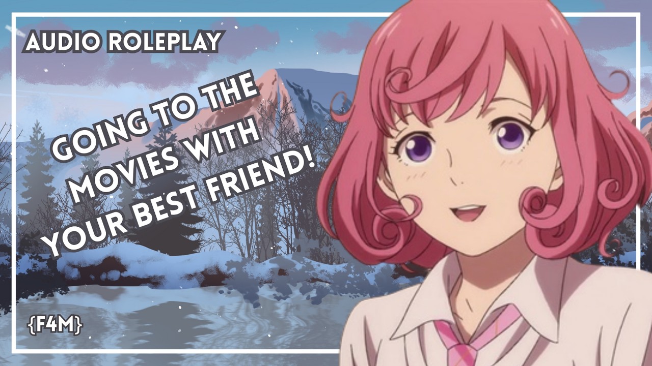 ASMR Roleplay ~ Going to the Movies With Your Best Friend ~ F4M