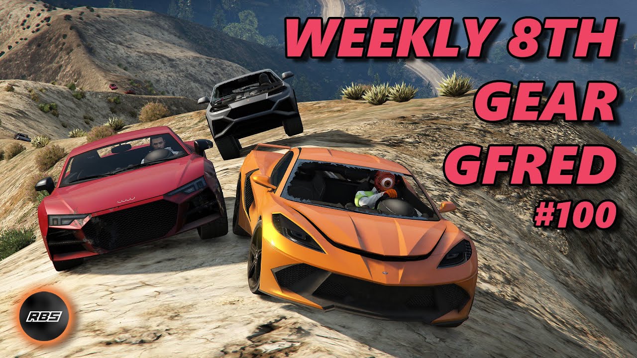 Weekly 8th Gear Gfred #100 (+ Rain Gfred & Bonus Races!) GTA 5
