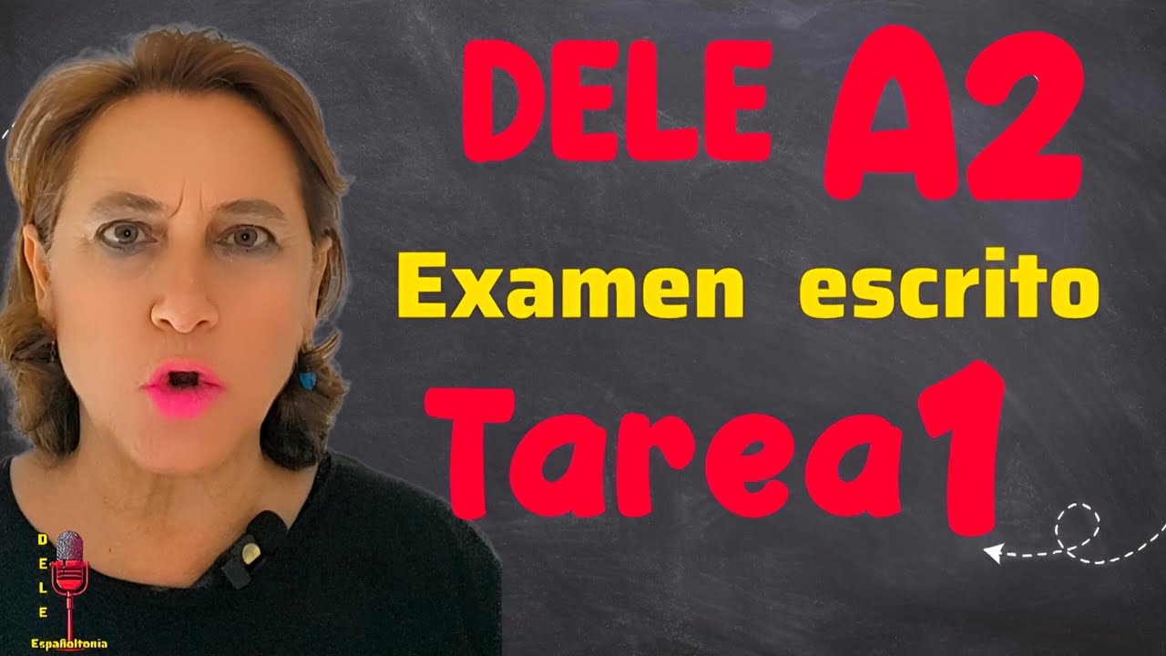✏️️ Examen DELE A2: PruebaESCRITA 2026 ✍️️ Tareas resueltas.   ✍