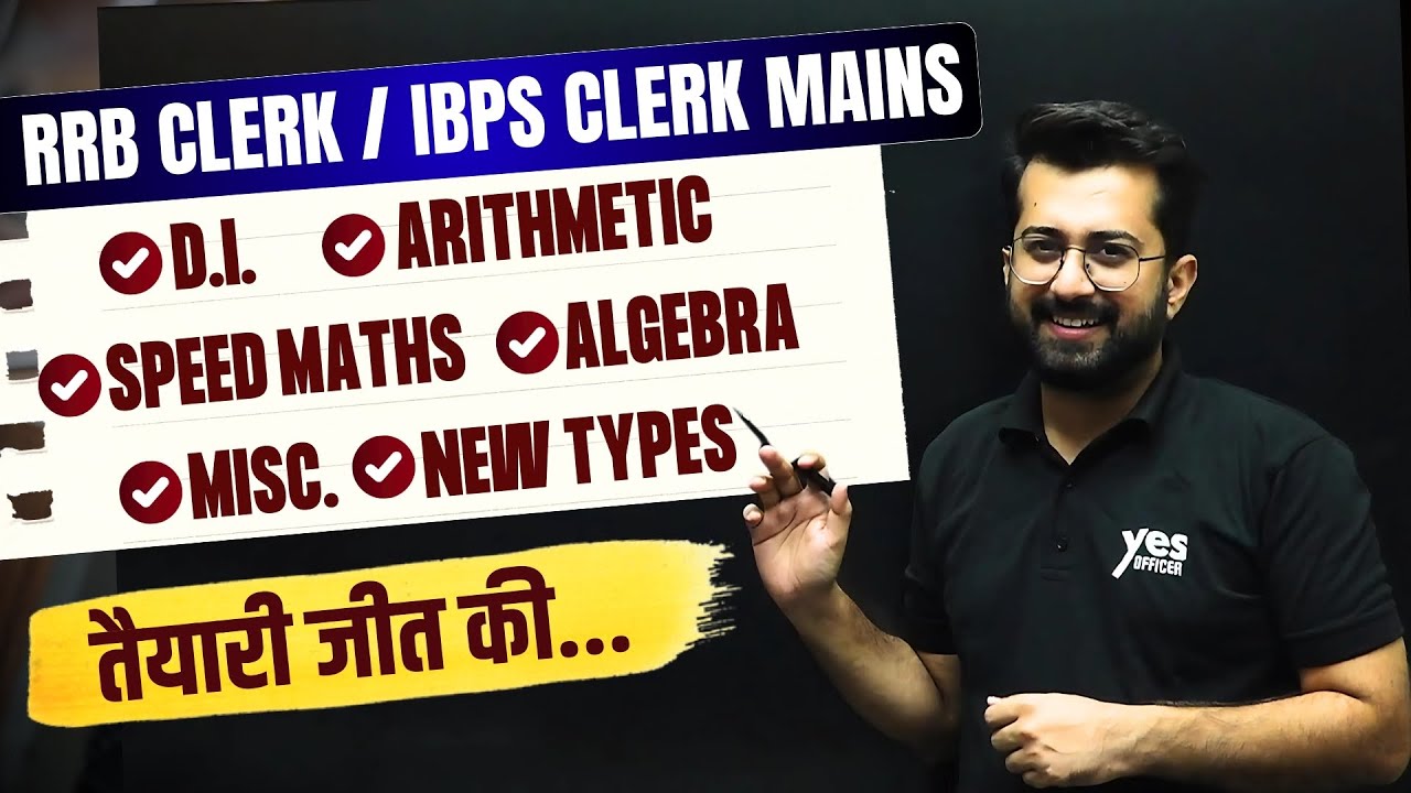 Mains D.I. , Arithmetic , Speed Maths , Algebra 🔥🔥 | RRB Clerk / IBPS Clerk Mains | Aashish Arora