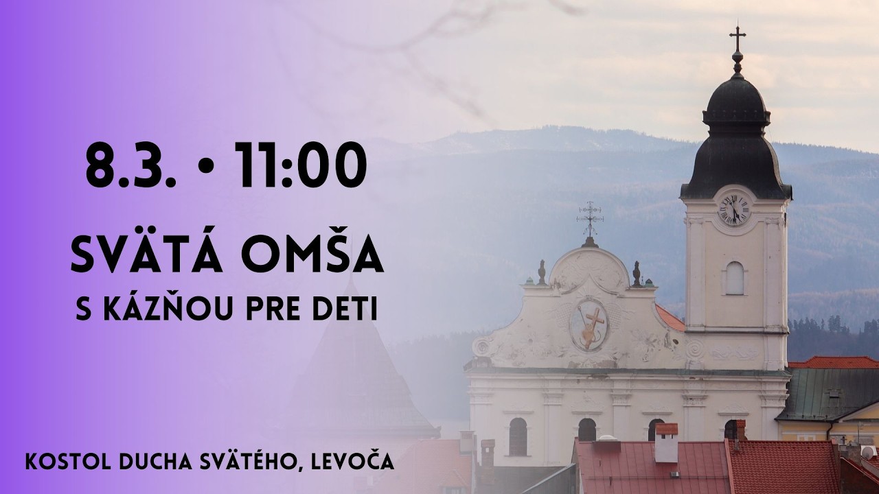 NAŽIVO 3. pôstna nedeľa 𐄁 Svätá omša s kázňou pre deti  𐄁 8.3.2026 𐄁 11:00 𐄁 Levoča 𐄁 MINORITI