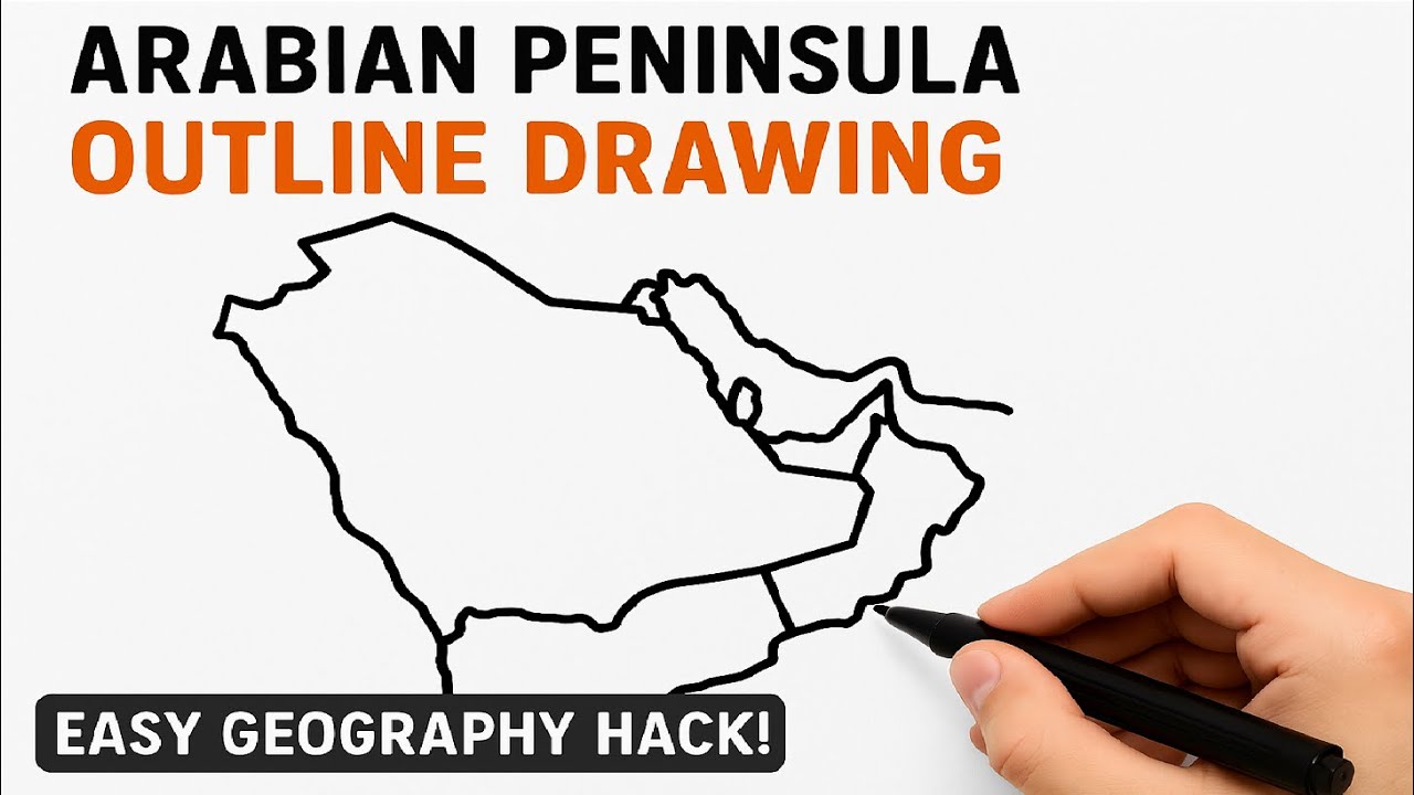 Arabian Peninsula Outline Drawing  Easy Geography Hack!