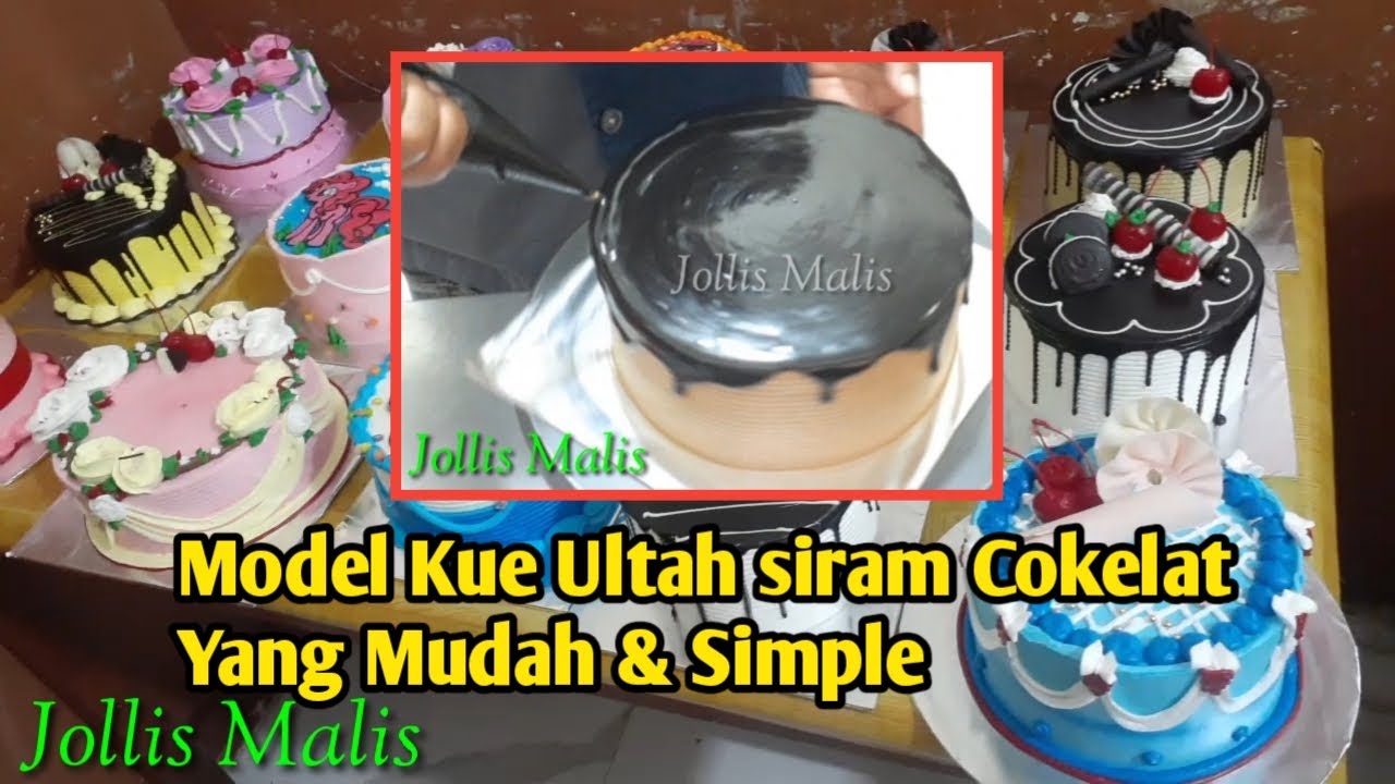 Cara menghias kue ultah siram cokelat yang mudah dan simple | cokelat ganache