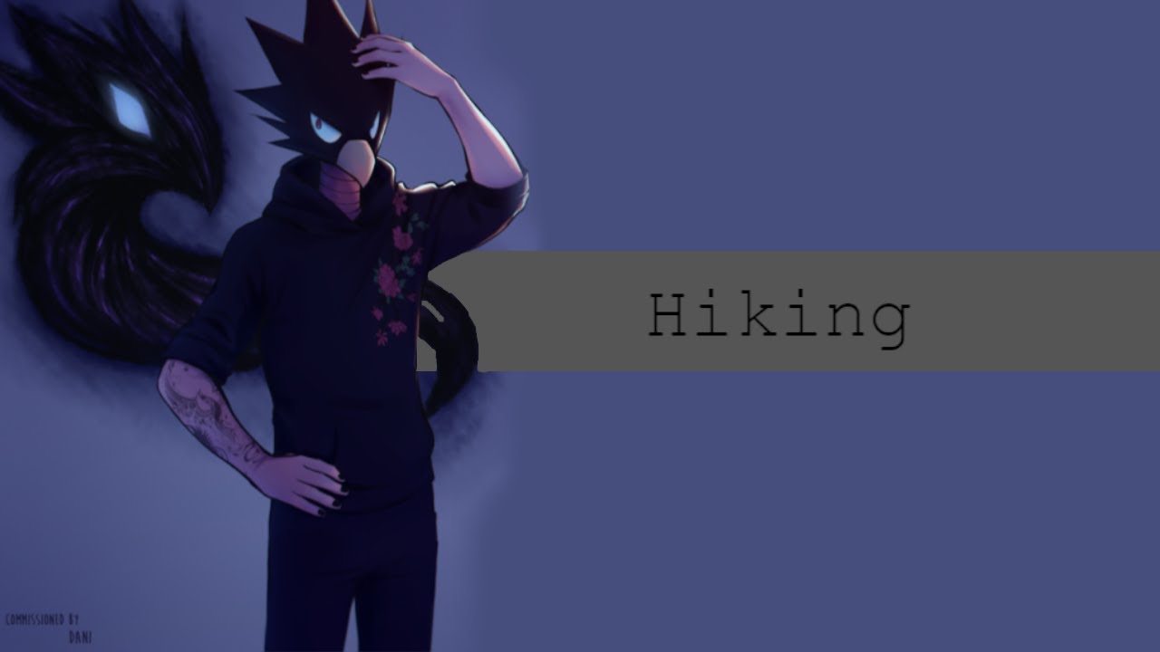 Hiking (Tokoyami X Listener) -Mha FanFiction- (Sunday surprise!)