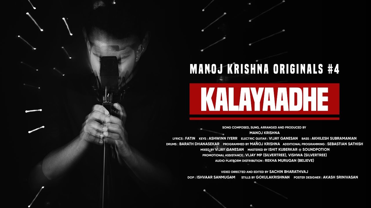 Kalayaadhe (Music Video) | Manoj Krishna | Fatin | Independent Tamil Music