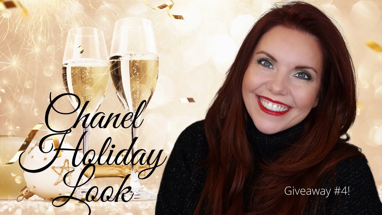 CHANEL Holiday Look | Giveaway #4 (Closed)