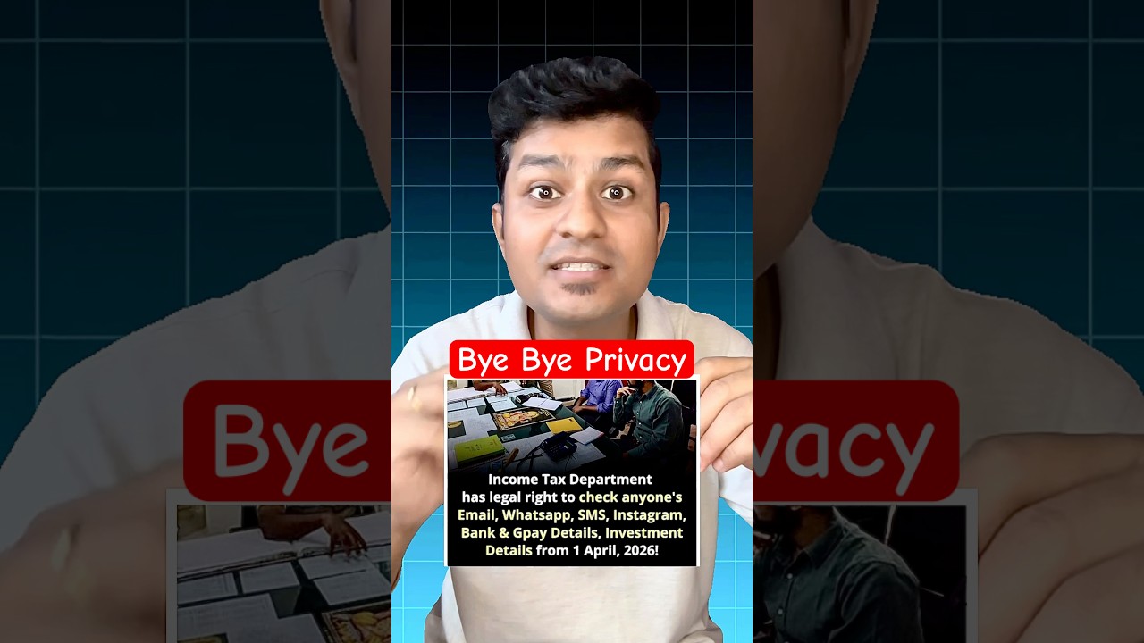New Income Tax Bill 2026 😳 | Bye Bye Privacy India! #shorts #shortsfeed #viral #ytshorts