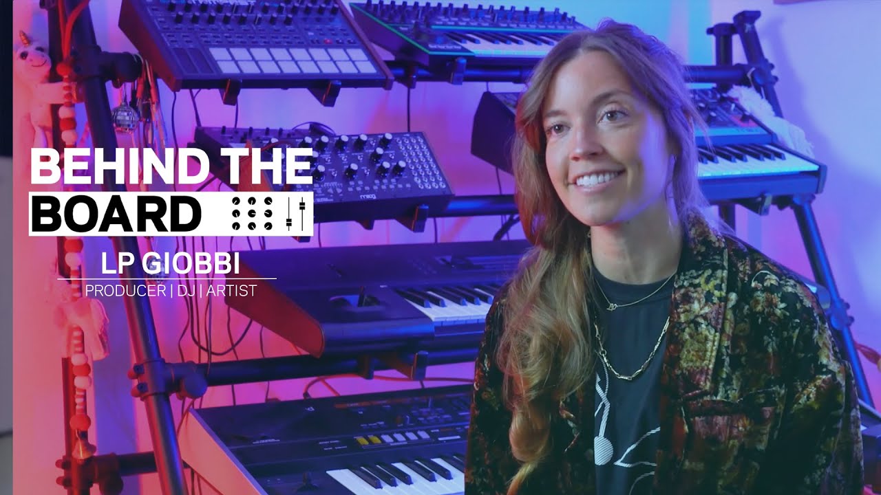 Watch Producer/DJ LP Giobbi Detail Her Journey | Behind The Board