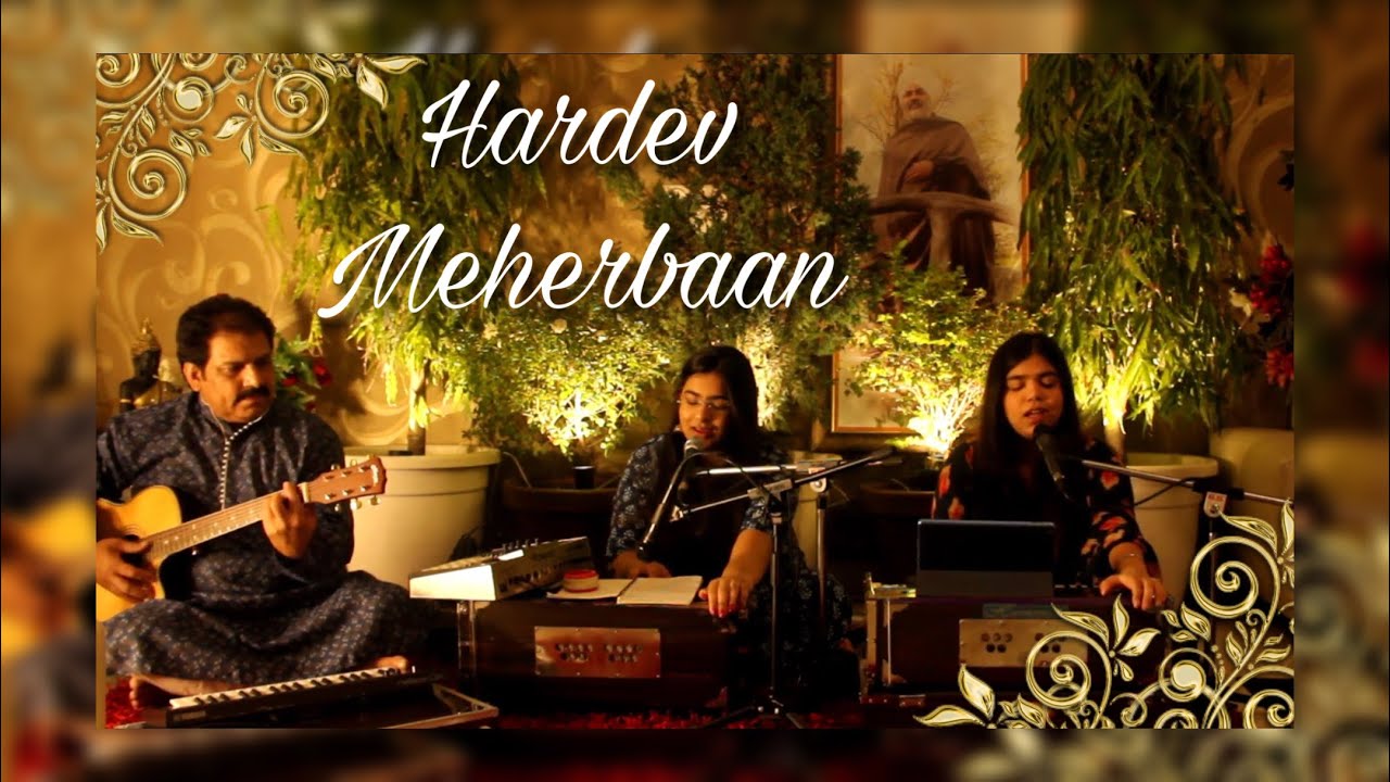 • HARDEV MEHERBAAN •