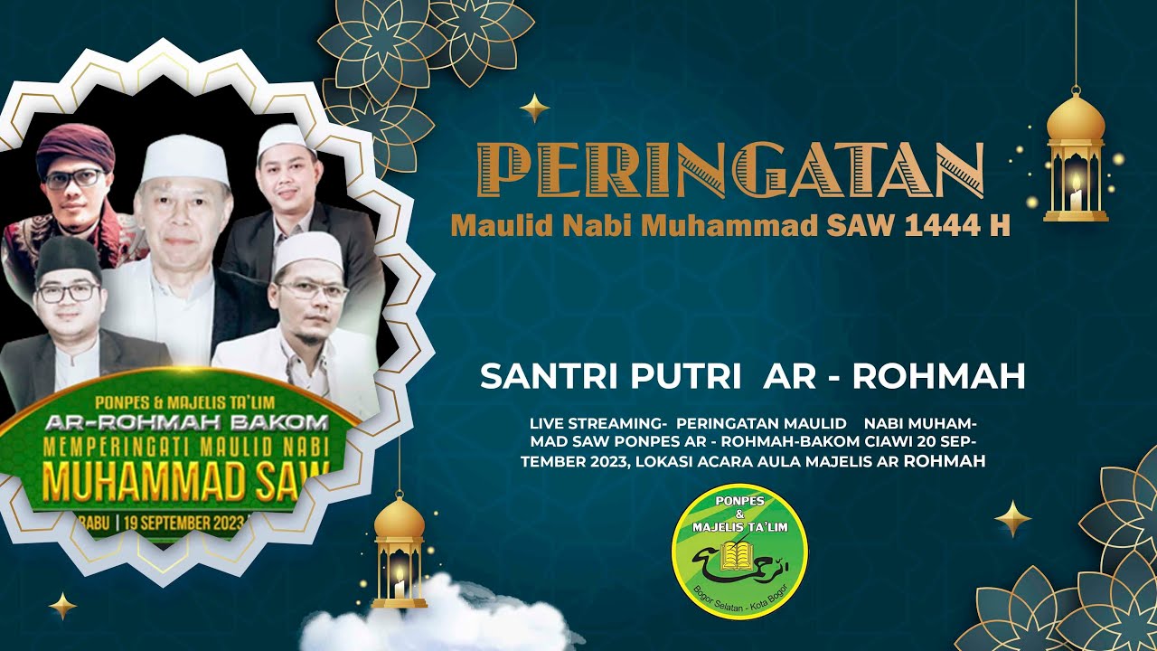 🔴 LIVE Peringatan Maulid Nabi Muhammad SAW 1444 H | SANTRI PUTRI  AR - ROHMAH BAKOM CIAWI