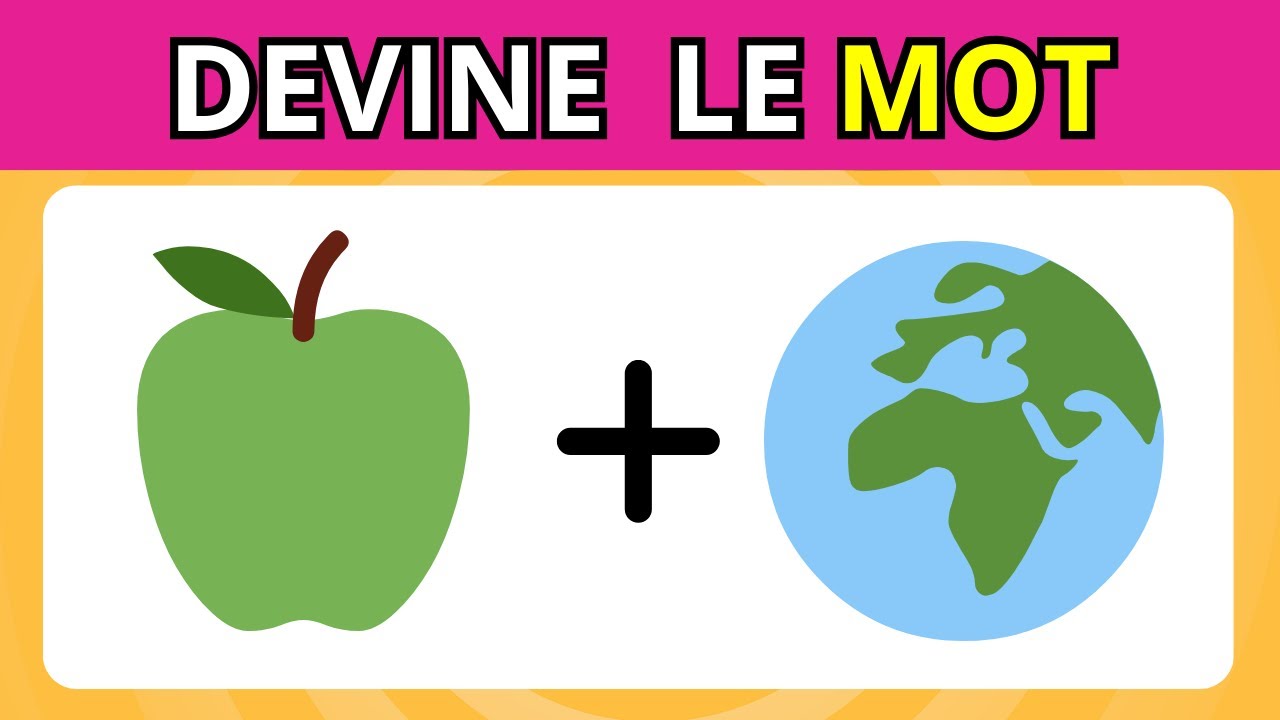DEVINE LE MOT PAR L’EMOJI