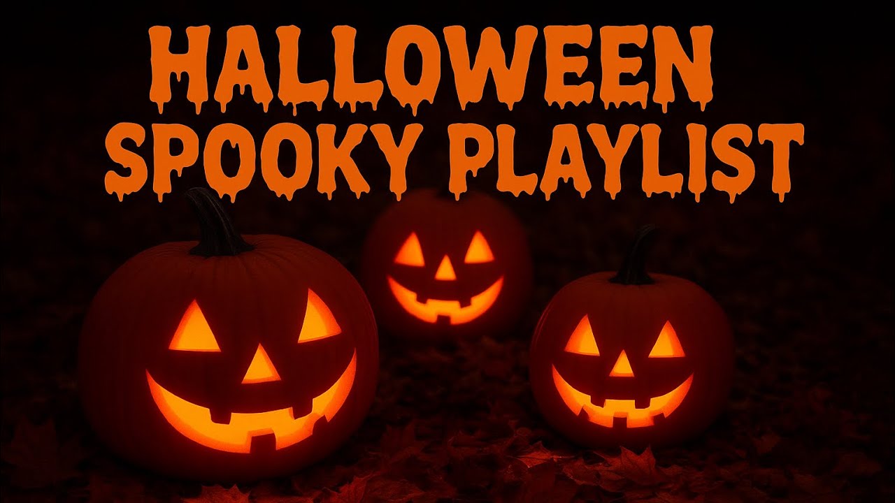 2025 HALLOWEEN PLAYLIST WITH LYRICS