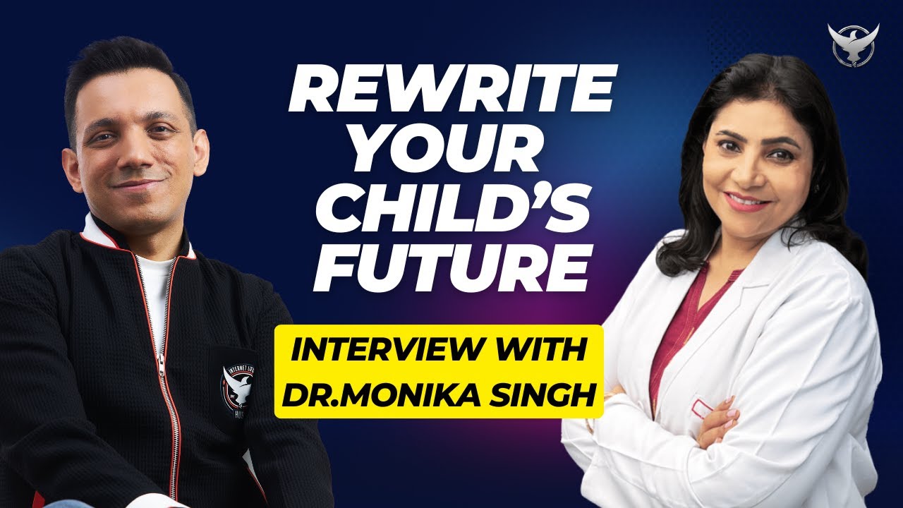 Rewrite Your Child's Future: Interview with Dr.Monika Singh
