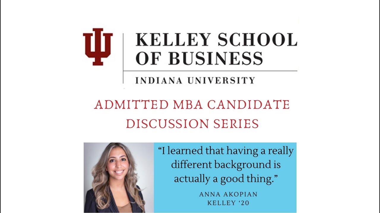 Admitted MBA Candidate Interview Series: Kelley (Indiana)