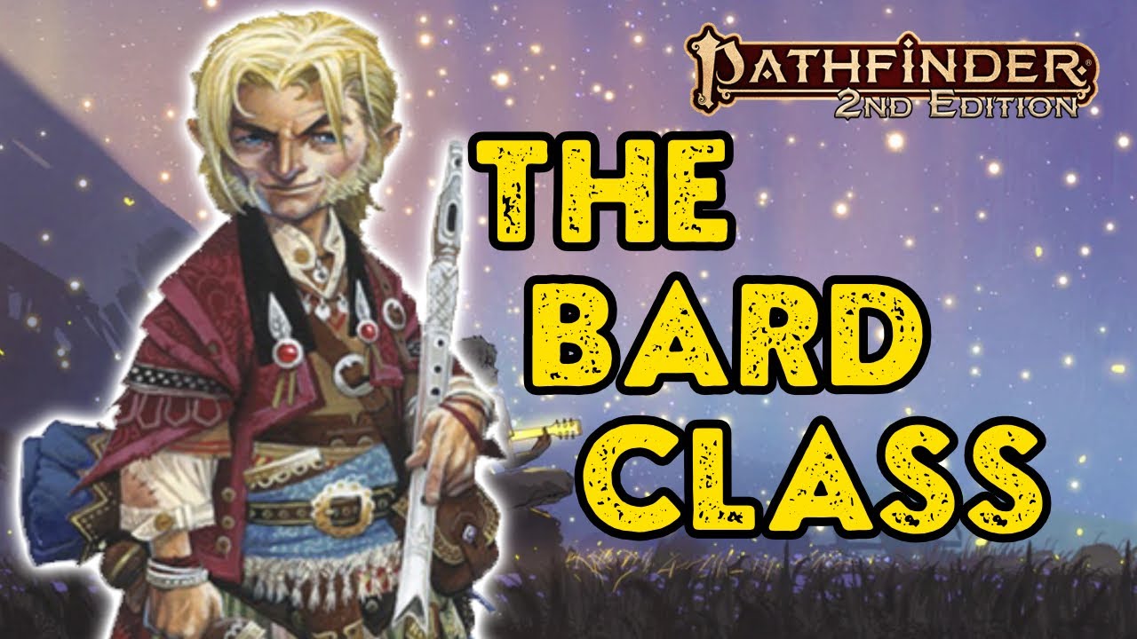 Pathfinder 2e Bard Class Beginner's Guide: Basic Impressions