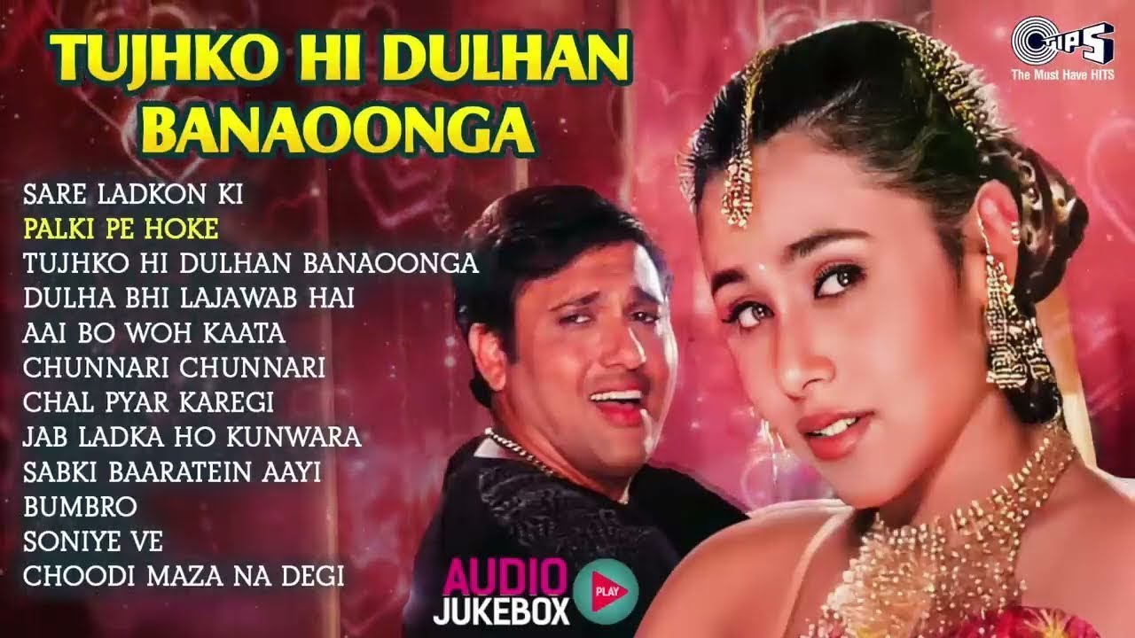 Hindi Wedding Songs | Sare Ladkon Ki | Palki Pe Hoke | Tujhko Hi Dulhan Banaoonga | Shadi Ke Gane