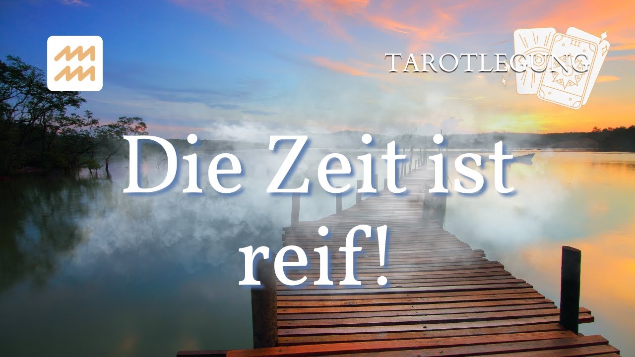 ♒ Wassermann - Für welches Ereignis ist die Zeit reif? ✨TAROTREADING✨ zeitlos #tarot #wassermann