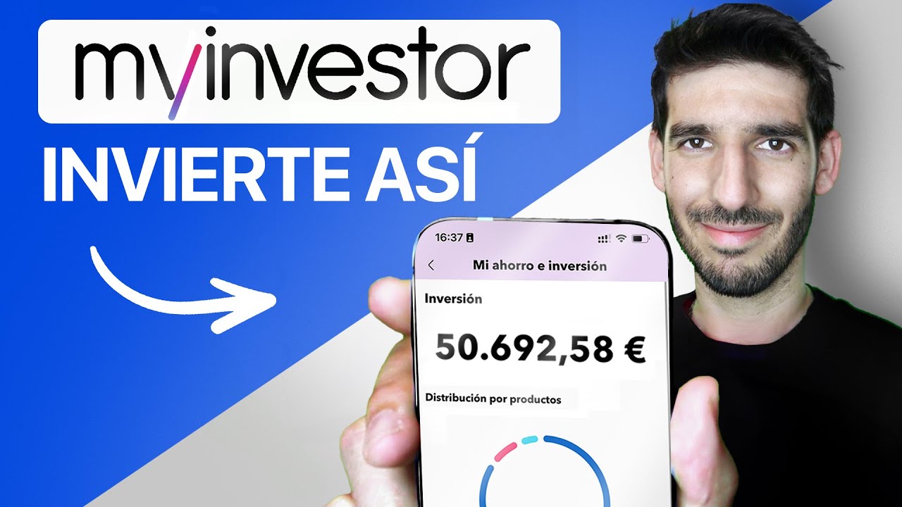 Tutorial completo MyInvestor | Paso a Paso para Principiantes