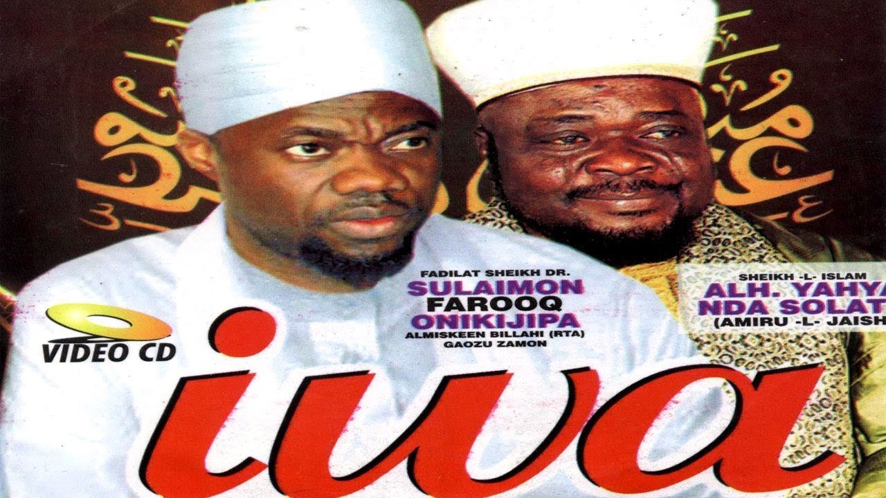 IWA - Sheikh Sulaiman Faruq Onikijipa and Late Sheikh Yahaya Solaty