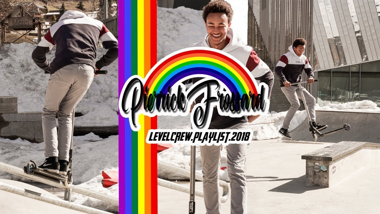 LEVELCREW'S PLAYLIST | PIERRICK FROSSARD