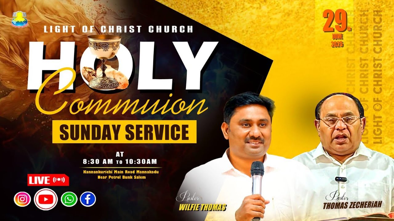 🔴 Light of Christ Church Salem. Sunday Communion Service Tamil (29-06-2025) ||Live Stream||
