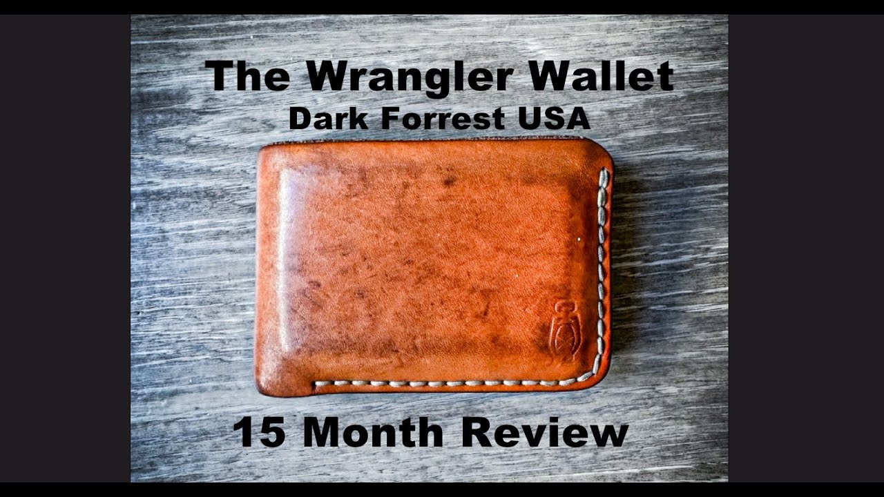 Full Grain Leather Wallet 15 Month Review - Wrangler by Dark Forrest USA