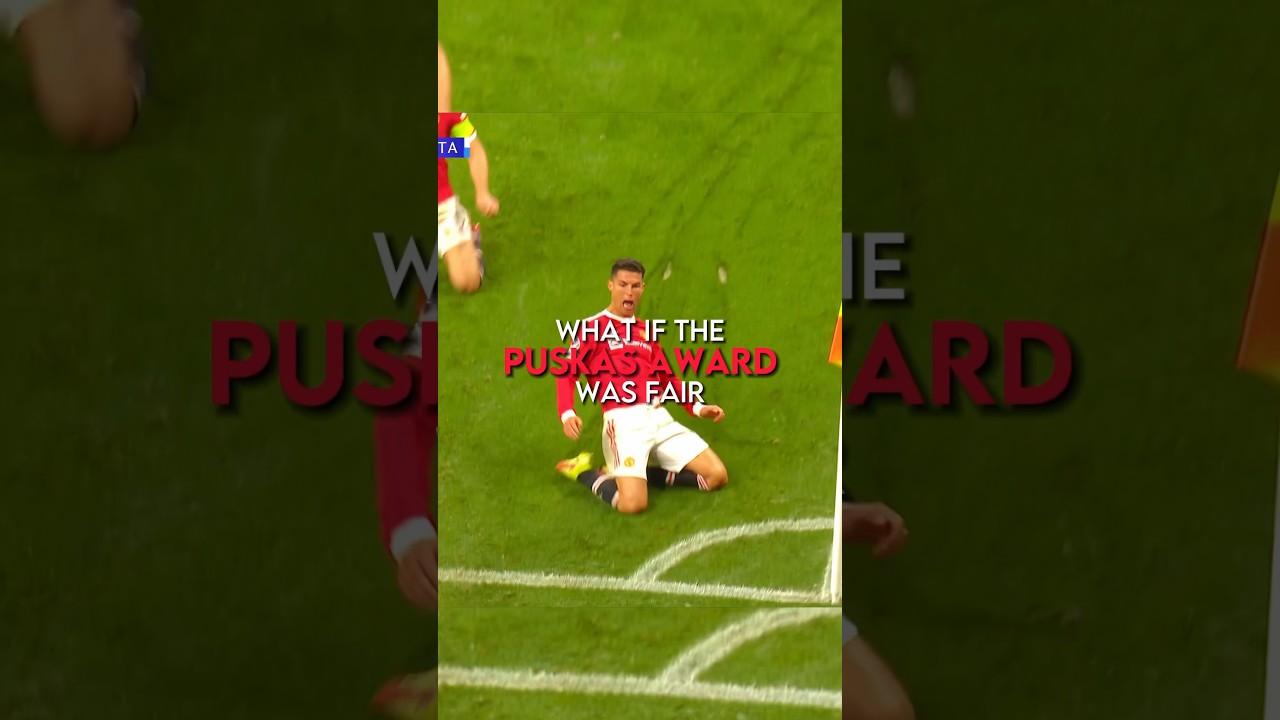 What if the Puskas Award was fair