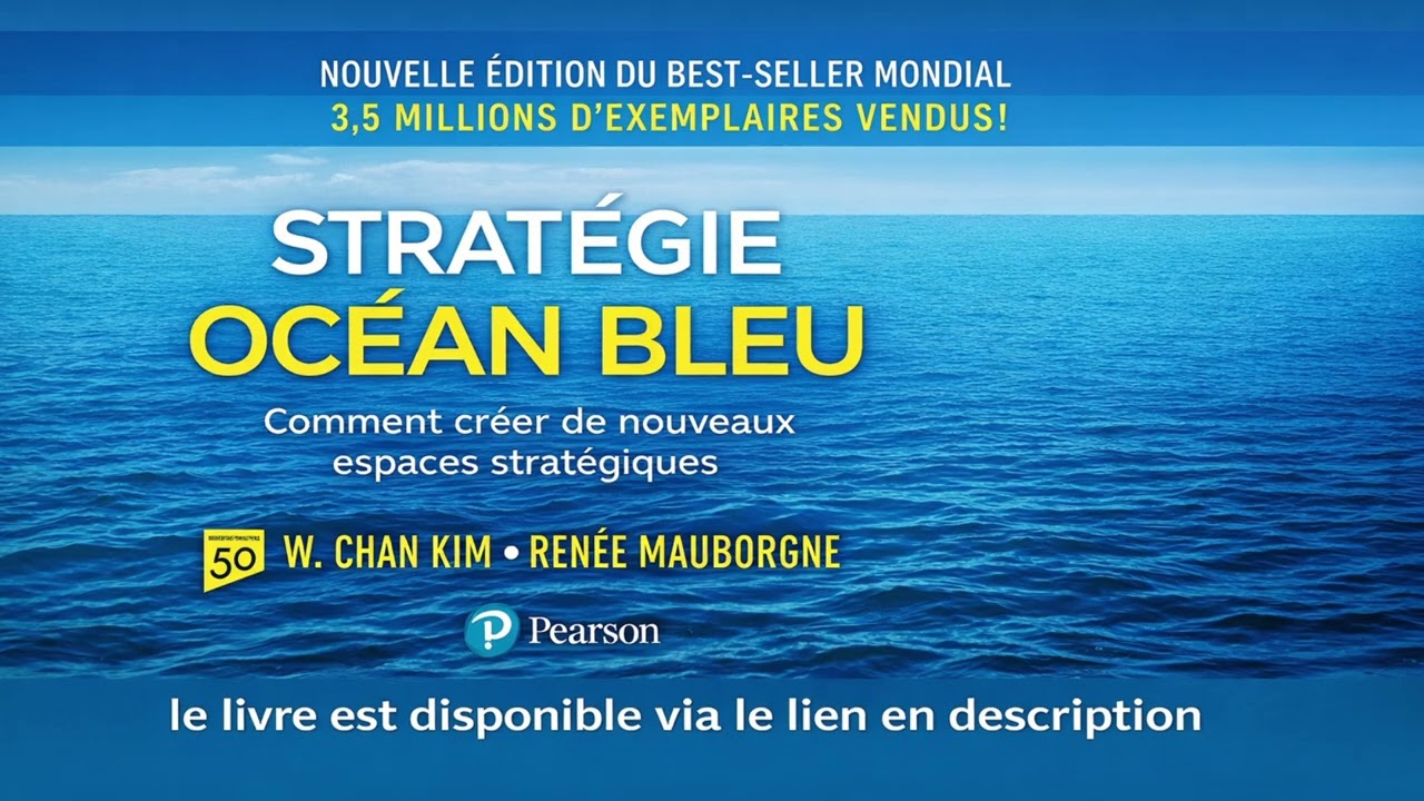 Résumé : Stratégie Océan Bleu