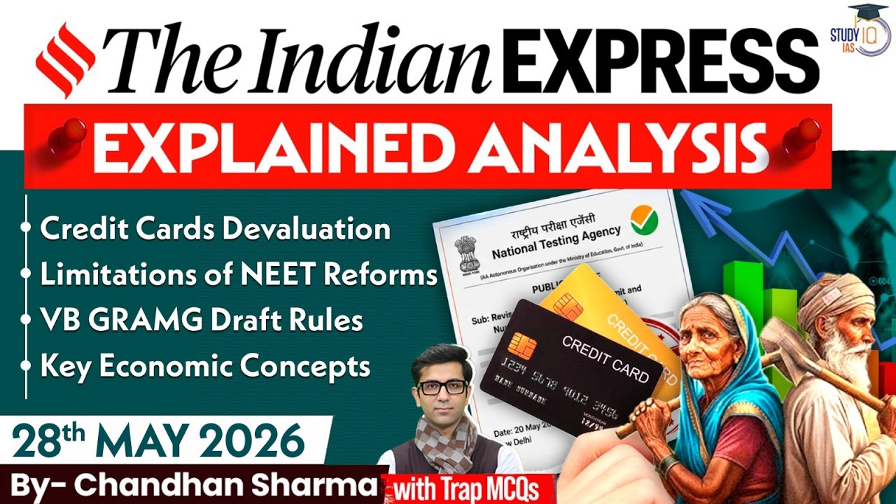 Indian Express Editorial Analysis by Chandan Sharma - 28 May 2026 | UPSC Current Affairs 2026