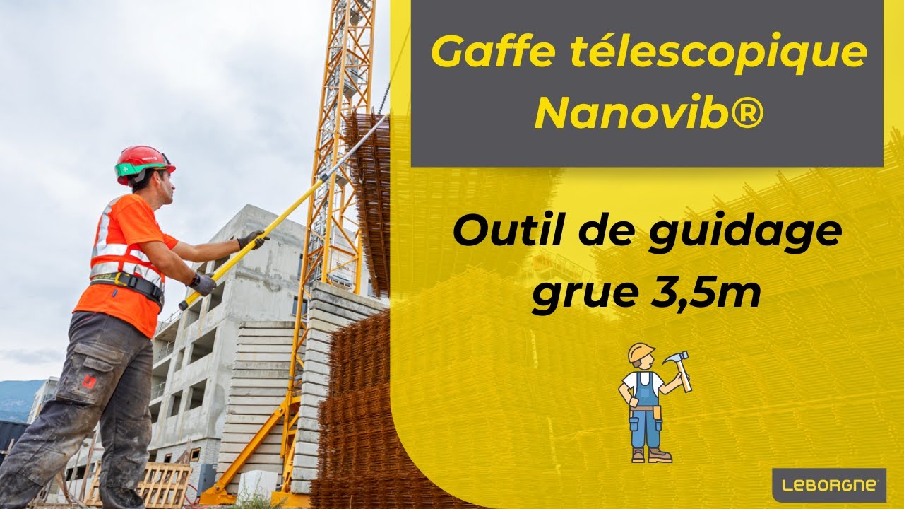 Présentation de la Gaffe manche télescopique Nanovib Leborgne