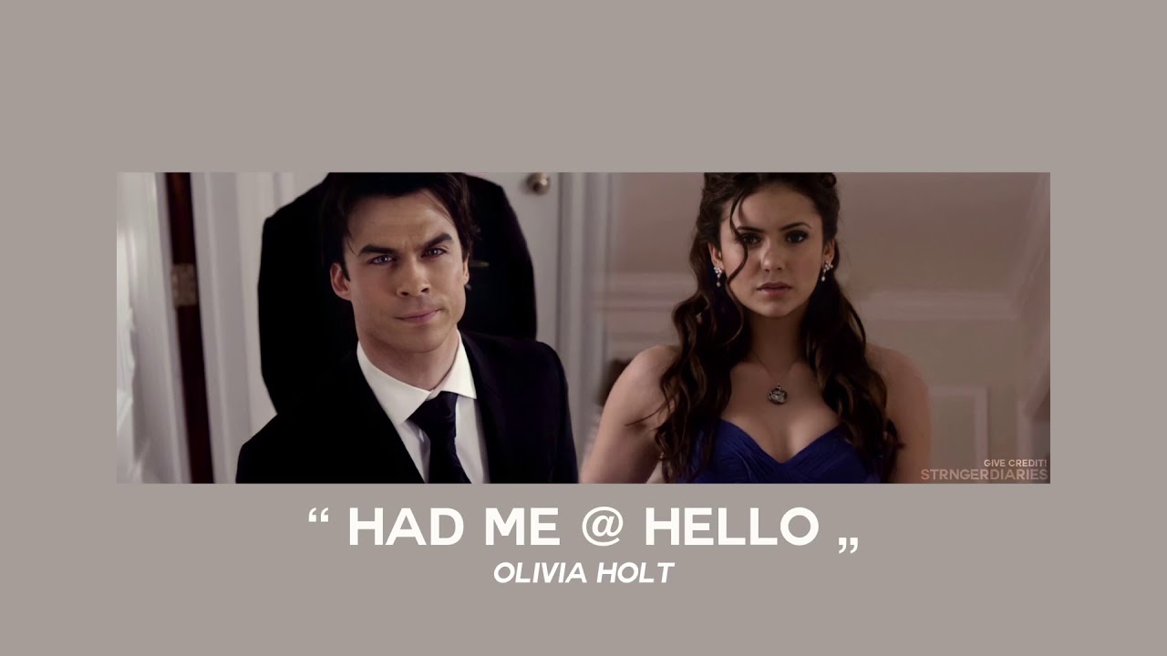 ( slowed down ) had me @ hello,  olivia holt version