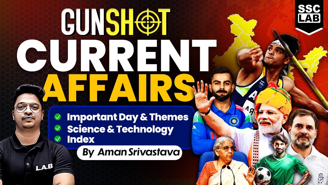 Important Current Affairs Gun Shot | Current Affairs for all Competitive Exams | By Aman Sir