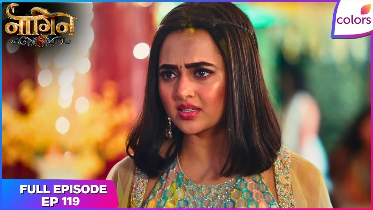 Naagin S6 | Full Episode Ep. 119 | Prathna feels suspicious | Colors TV