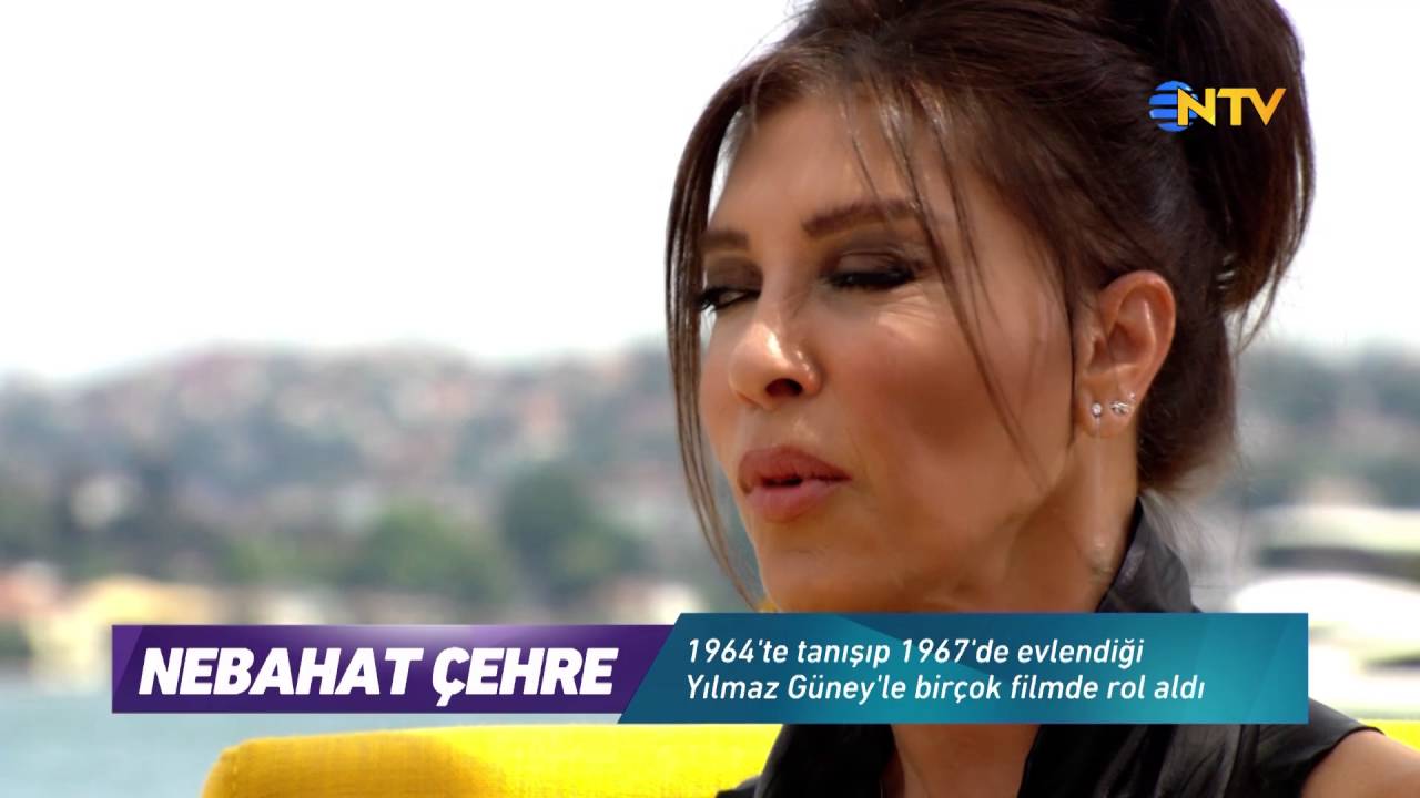 Yüz Yüze... Nebahat Çehre