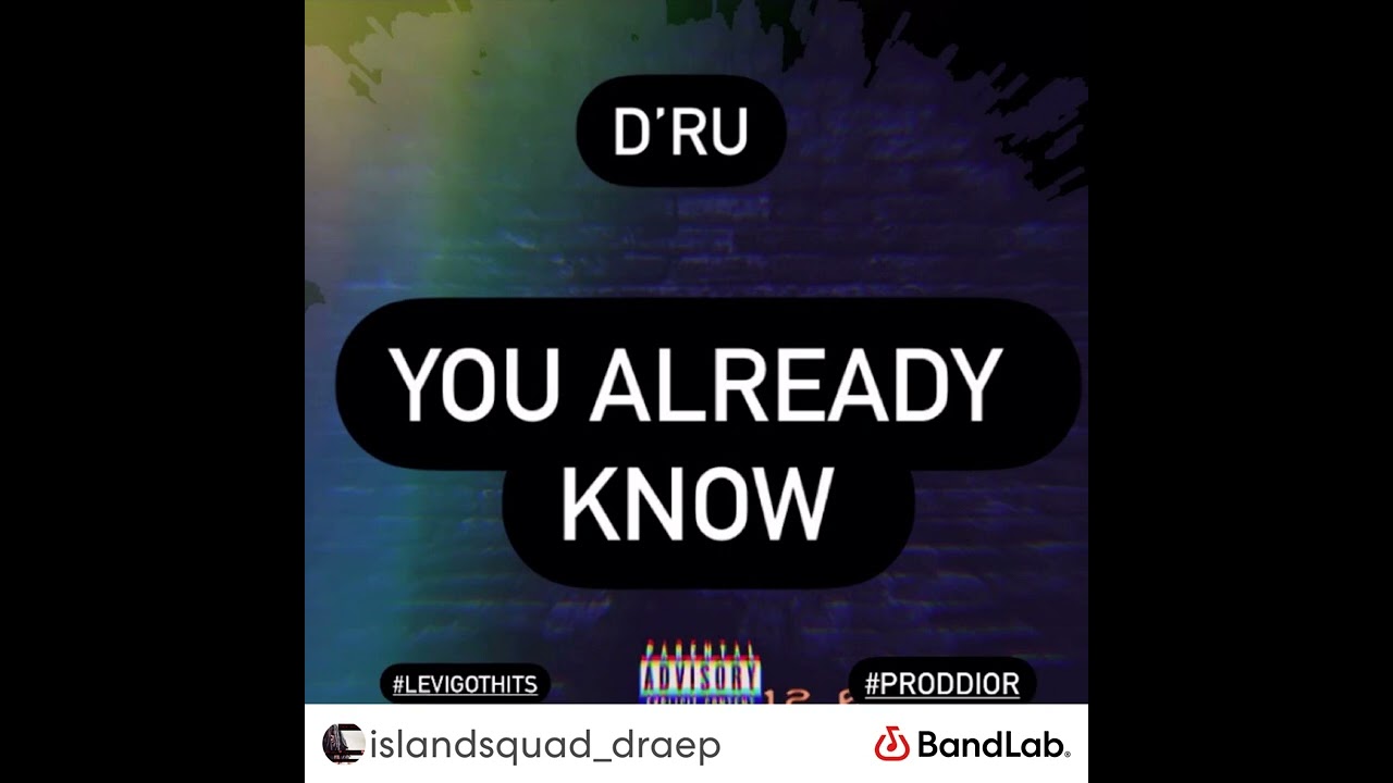D’Ru - You already know 