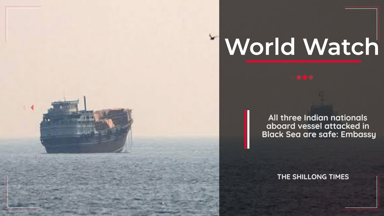 All three Indian nationals aboard vessel attacked in Black Sea are safe: Embassy