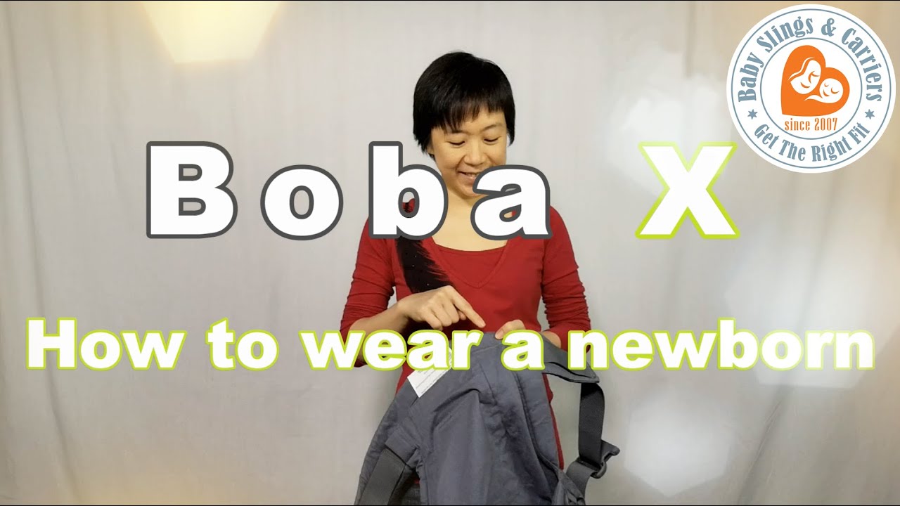 Boba X  How to wear a newborn