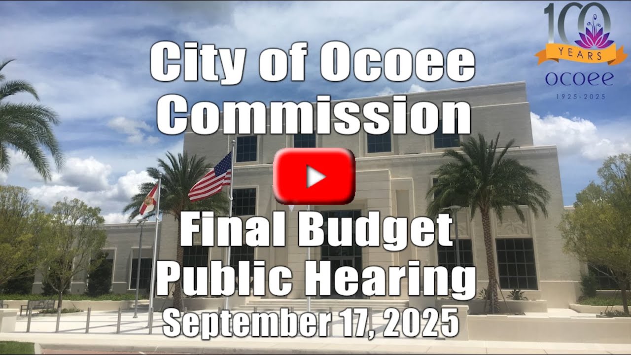 City of Ocoee Final Budget Hearing Recorded on 9.17.2025