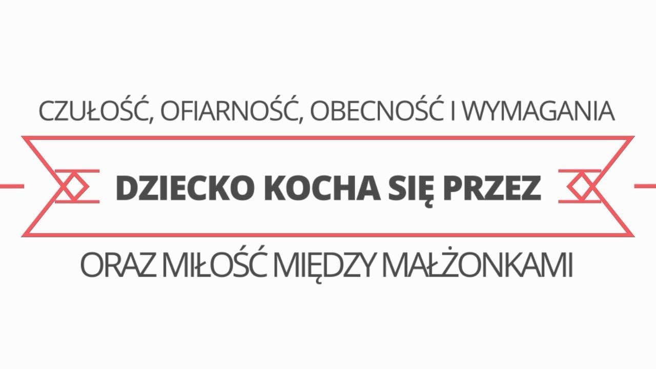 WM#08 Recepta na wychowanie dzieci | ks. Marek Dziewiecki
